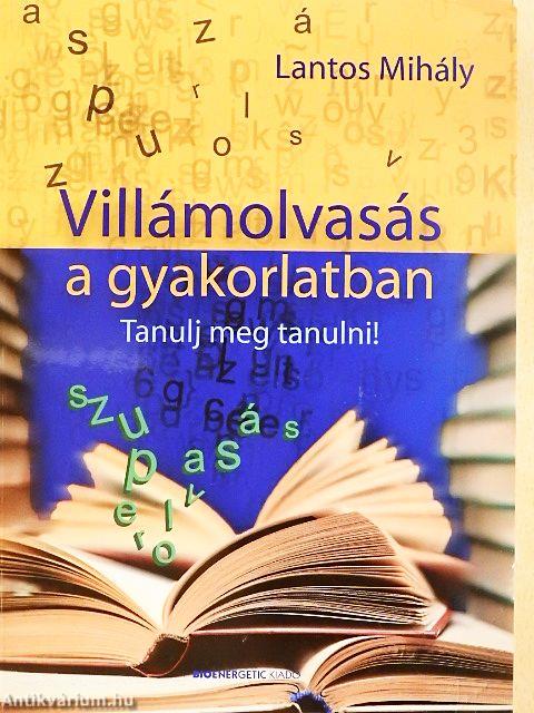 Villámolvasás a gyakorlatban