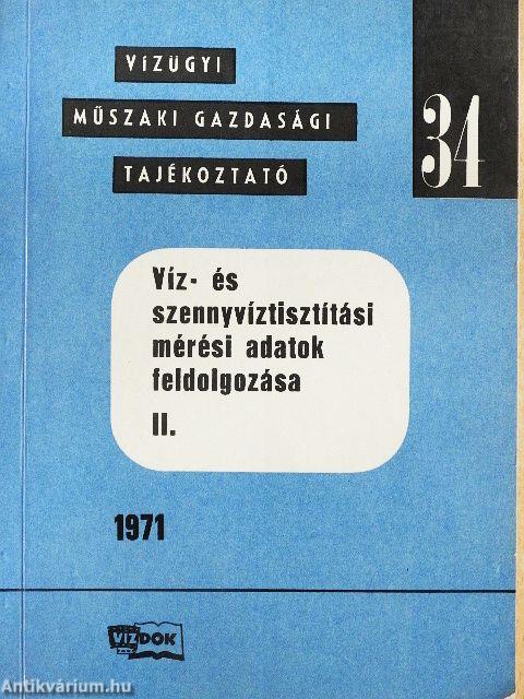 Víz- és szennyvíztisztítási mérési adatok feldolgozása II.