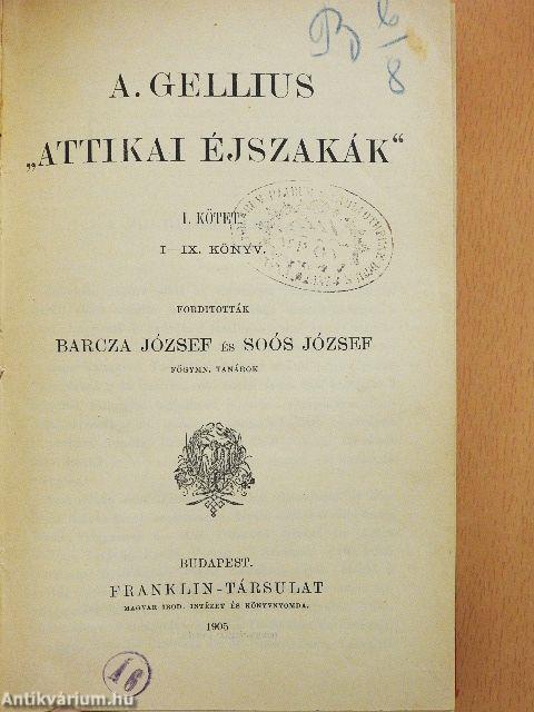"Attikai éjszakák" I-II.