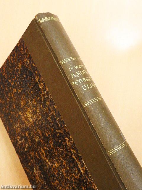 A modern pedagógia útjain