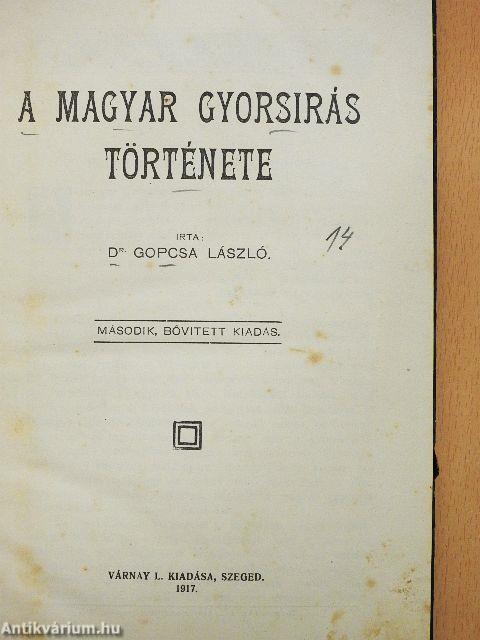 A Magyar gyorsirás története