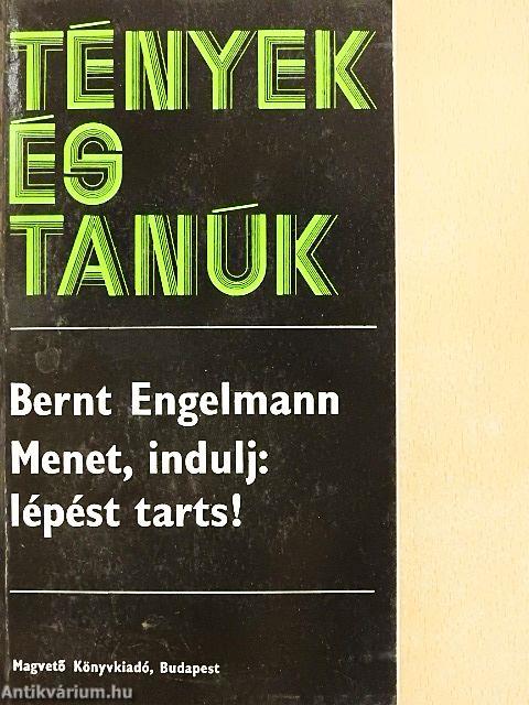 Menet, indulj: lépést tarts!