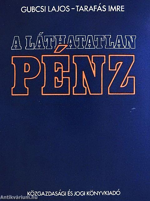 A láthatatlan pénz