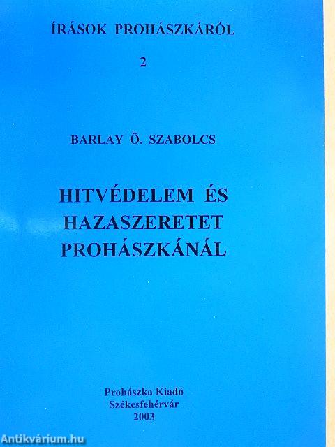 Hitvédelem és hazaszeretet Prohászkánál