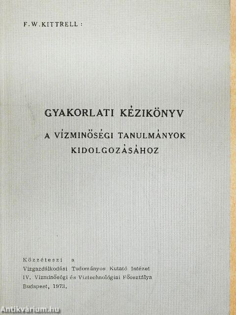 Gyakorlati kézikönyv a vízminőségi tanulmányok kidolgozásához