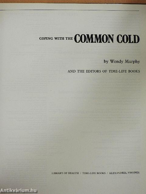 Coping with the Common Cold