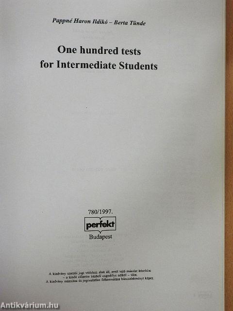 One hundred tests for Intermediate Students