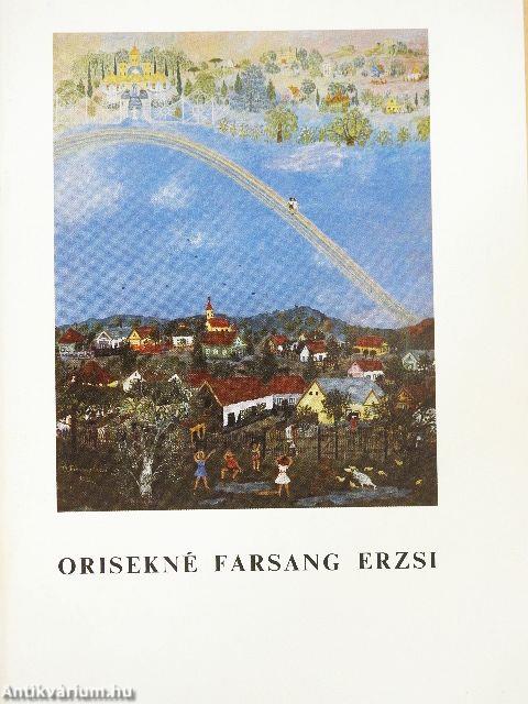 Orisekné Farsang Erzsi