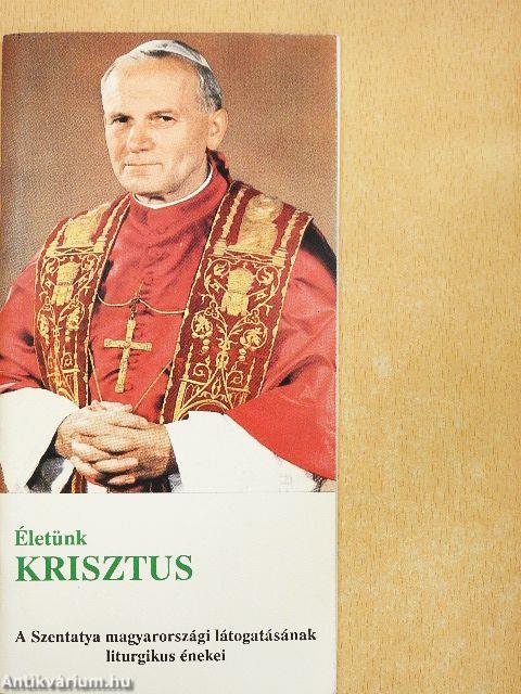 Életünk Krisztus