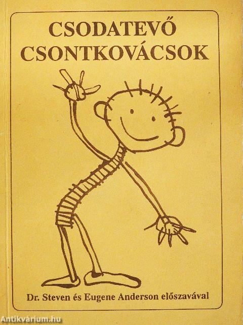 Csodatevő csontkovácsok