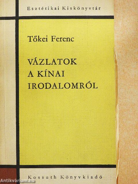 Vázlatok a kínai irodalomról