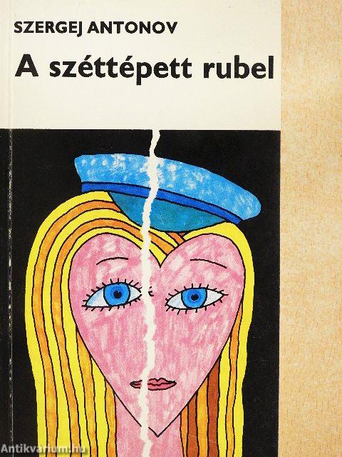 A széttépett rubel