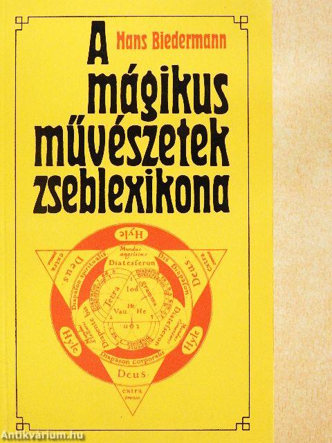 A mágikus művészetek zseblexikona