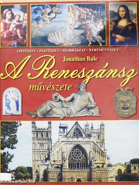 A Reneszánsz művészete