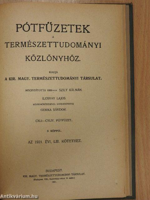 Természettudományi Közlöny 1922. január-deczember/Pótfüzetek a Természettudományi Közlönyhöz 1922. január-deczember