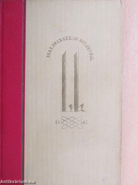 "25 kötet a Halhatatlan könyvek sorozatból (nem teljes sorozat)"