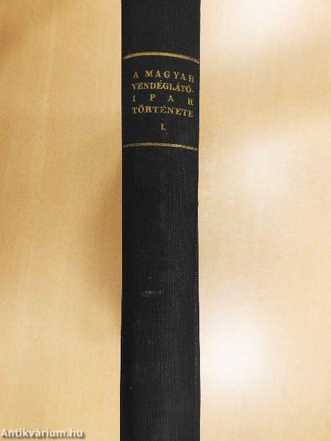A magyar vendéglátóipar története I.