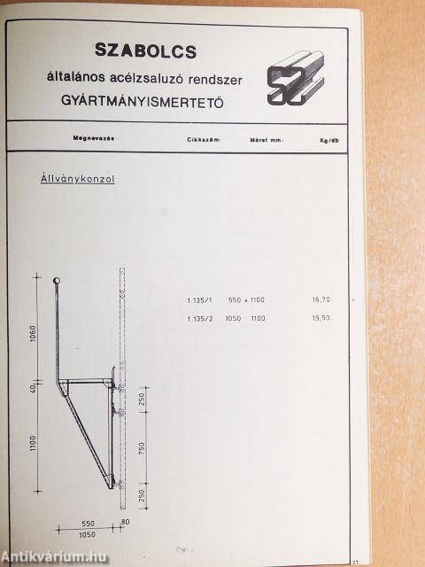 Szabolcs általános acélzsaluzó rendszer