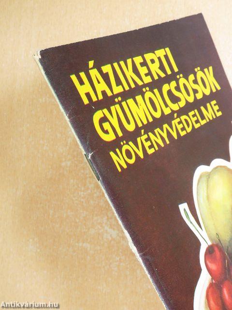 Házikerti gyümölcsösök növényvédelme