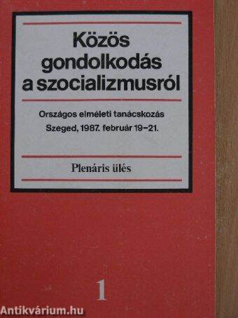 Közös gondolkodás a szocializmusról 1.