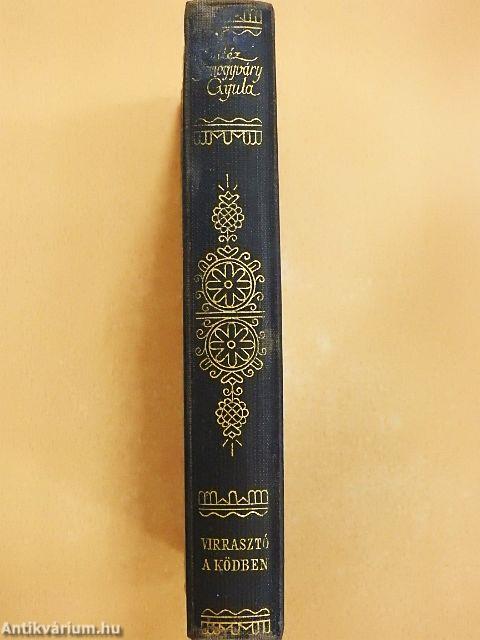 Virrasztó a ködben/A virágember/Utolsó szárnycsapás/A fiú nem üthet vissza