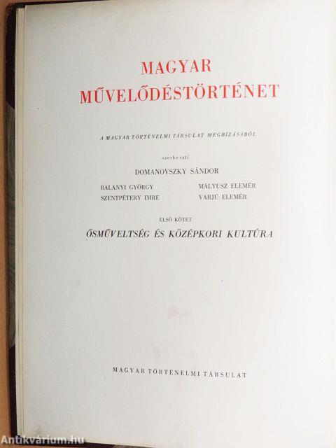 Magyar művelődéstörténet 1-5.