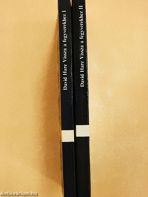 Vissza a fegyverekhez I-II.