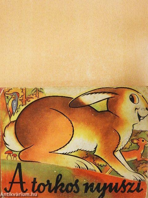 A torkos nyuszi