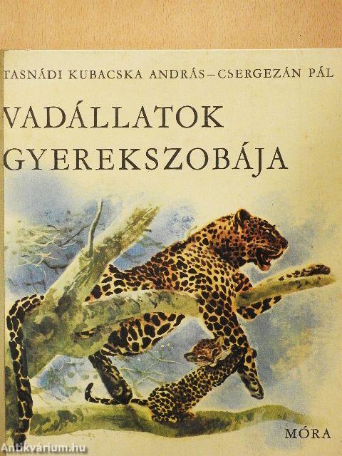 Vadállatok gyerekszobája