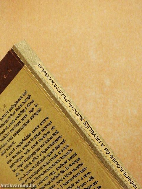 A személyiségfejlődés és a nevelés szociálpszichológiája