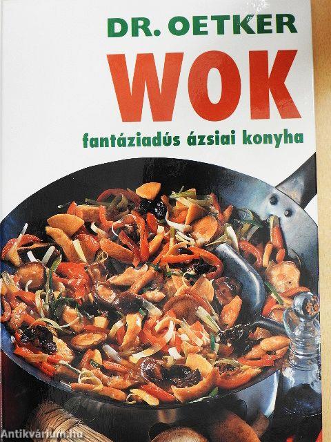 Wok - fantáziadús ázsiai konyha
