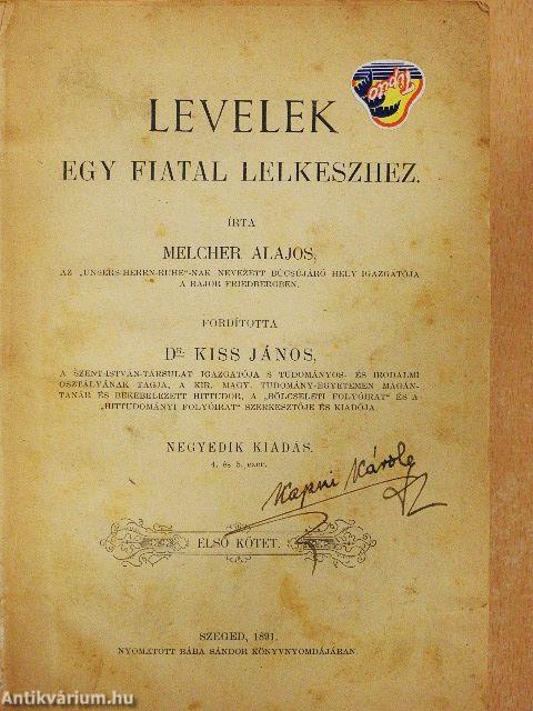 Levelek egy fiatal lelkészhez I-II.