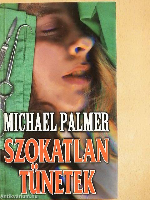 Szokatlan tünetek
