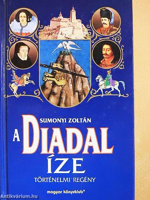 A Diadal íze