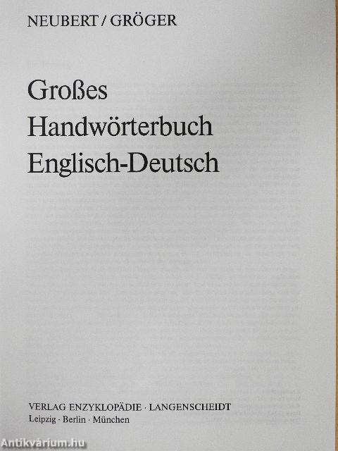 Großes Handwörterbuch Englisch-Deutsch