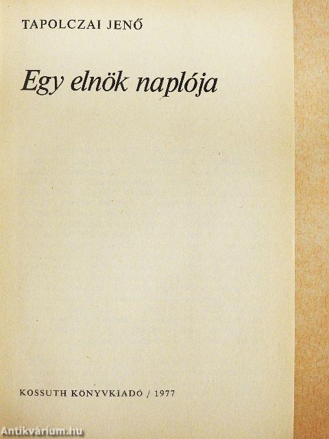 Egy elnök naplója