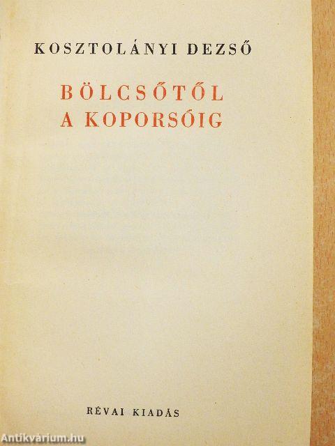 Bölcsőtől a koporsóig