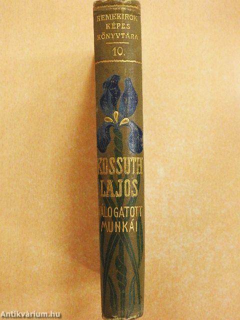 Kossuth Lajos válogatott munkái