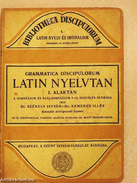 Latin nyelvtan I.