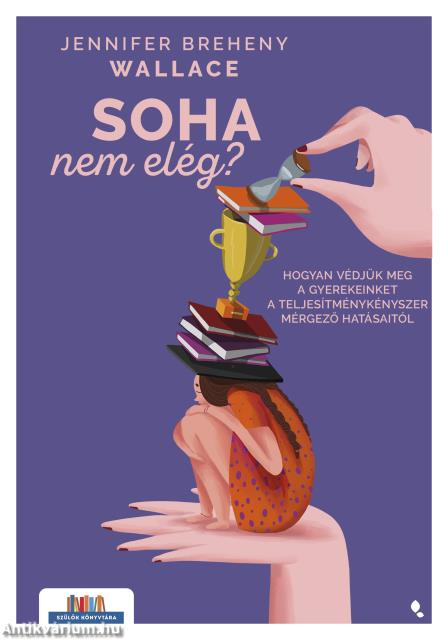 Soha nem elég