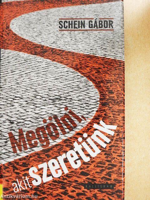 Megölni, akit szeretünk