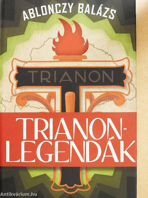 Trianon-legendák