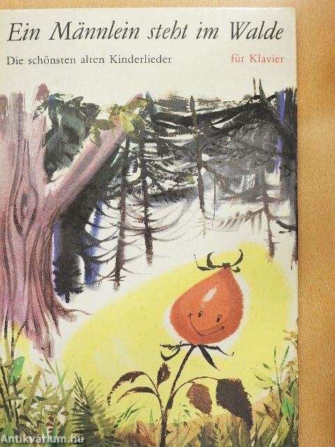 Ein Männlein steht im Walde
