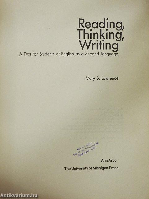 Reading, Thinking, Writing