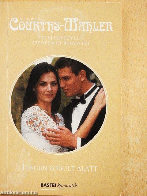 Idegen égbolt alatt