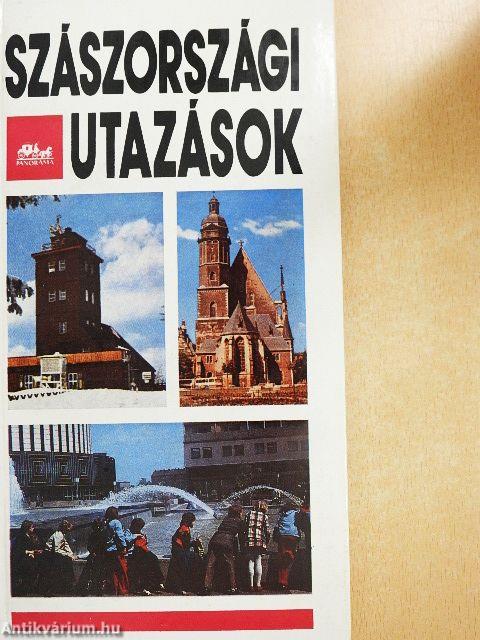 Szászországi utazások