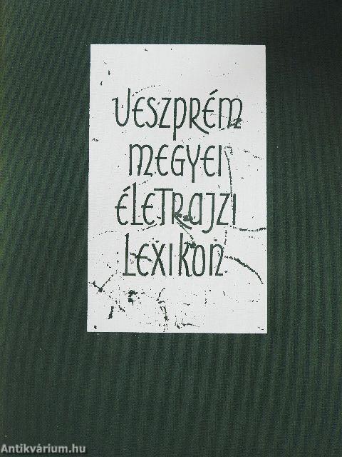 Veszprém megyei életrajzi lexikon