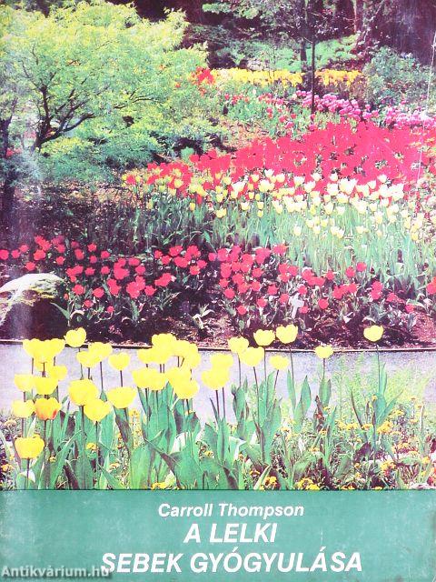 A lelki sebek gyógyulása