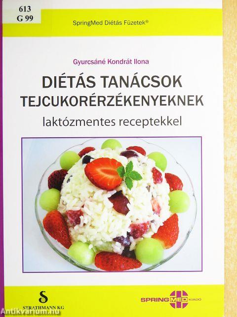 Diétás tanácsok tejcukorérzékenyeknek