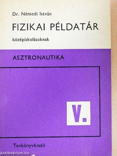 Fizikai példatár középiskolásoknak V.